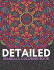 Detailed Mandala Coloring Book: 60 Beautiful Adult Designs for Stress Relief and Relaxation Cover Image