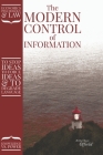 The Modern Control of Information By Kelly Chase Offield Cover Image
