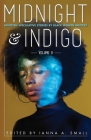 midnight & indigo: Nineteen Speculative Stories by Black Women Writers Cover Image