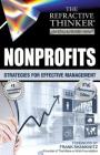 The Refractive Thinker: Vol. XV: Nonprofits: Strategies for Effective Management By Natalie Casale, Julee H. Hafner, Frank Musmar Cover Image