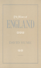 The History of England: From the Invasion of Julius Caesar to the Revolution in 1688 By David Hume Cover Image