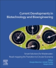 Current Developments in Biotechnology and Bioengineering: Smart Solutions for Wastewater: Road-Mapping the Transition to Circular Economy By Giorgio Mannina (Editor), Ashok Pandey (Editor), Ranjna Sirohi (Editor) Cover Image
