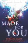 Made for You By Melissa Marr Cover Image