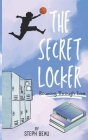 The Secret Locker: Bouncing Through Time By Steph Beau Cover Image