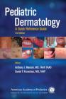 Pediatric Dermatology: A Quick Reference Guide Cover Image