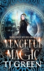 Vengeful Magic By Tj Green Cover Image