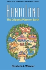 HandiLand: The Crippest Place on Earth (Corporealities: Discourses Of Disability) Cover Image