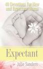 Expectant By Julie Sanders Cover Image