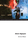 Atom Egoyan (Contemporary Film Directors) By Emma Wilson Cover Image