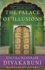 The Palace of Illusions: A Novel Cover Image