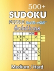 500+ Sudoku Puzzle Book for Adults Medium Hard Solution: Medium to Hard Level, Challenging Suduko Game Book, Entertaining Game To Keep Your Brain Acti By Joseph Orlando Publisher Cover Image