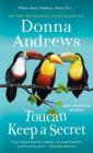 Toucan Keep a Secret: A Meg Langslow Mystery (Meg Langslow Mysteries #23) Cover Image