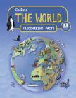 The World (Collins Fascinating Facts) By Collins Cover Image