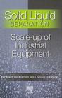 Solid/Liquid Separation: Scale-Up of Industrial Equipment Cover Image
