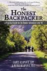 The Honest Backpacker: A Practical Guide for the Rookie Adventurer over 50 Cover Image