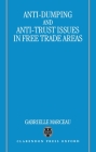 Anti-Dumping & Anti-Trust: Issues in Free Trade Areas Cover Image