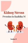 Kidney Stress Proteins in Radhika M Cover Image