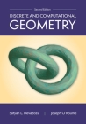 Discrete and Computational Geometry, 2nd Edition By Joseph O'Rourke, Satyan L. Devadoss Cover Image