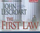 The First Law (Dismas Hardy #9) By John Lescroart, Robert Lawrence (Read by) Cover Image
