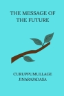 The Message of the Future Cover Image