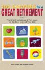 101 Secrets for a Great Retirement: Practical, Inspirational, & Fun Ideas for the Best Years of Practical, Inspirational, & Fun Ideas for the Best Yea Cover Image