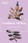 Fashion Africa By Jacqueline Shaw Cover Image