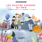 Les Quatre Saisons Du Pipa Cover Image