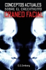 Conceptos Actuales Sobre El Crecimiento Cráneo-Facial Cover Image