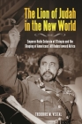 The Lion of Judah in the New World: Emperor Haile Selassie of Ethiopia and the Shaping of Americans' Attitudes toward Africa By Theodore Vestal Cover Image