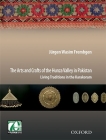 The Arts and Crafts of the Hunza Valley in Pakistan: Living Traditions in the Karakoram Cover Image