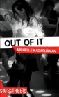 Out of It (Lorimer SideStreets) Cover Image