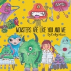 Monsters Are Like You And Me By Emily Idowu Cover Image