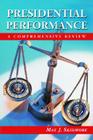 Presidential Performance: A Comprehensive Review Cover Image