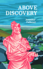 Above Discovery By Jennifer Falkner Cover Image