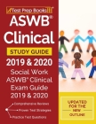 ASWB Clinical Study Guide 2019 & 2020: Social Work ASWB Clinical Exam Guide 2019 & 2020 [Updated for the New Outline] By Test Prep Books Cover Image