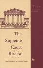 The Supreme Court Review, 1969 By Philip B. Kurland (Editor) Cover Image