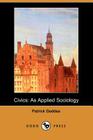 Civics: As Applied Sociology (Dodo Press) Cover Image