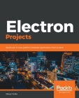 Electron Projects By Denys Vuika Cover Image