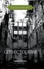 Gothic Tourism (Palgrave Gothic) Cover Image
