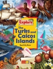 Explore the Turks and Caicos Islands: Beautiful by Nature (Explore Books) By Katie Hinks, Manuel Morgado (Illustrator), Irene Danics Cover Image