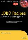 JDBC Recipes: A Problem-Solution Approach By Mahmoud Parsian Cover Image