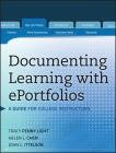 Documenting Learning with Eportfolios: A Guide for College Instructors (Jossey-Bass Higher and Adult Education) Cover Image