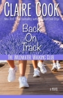 The Wildwater Walking Club: Back on Track: Book 2 of The Wildwater Walking Club series By Claire Cook Cover Image