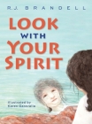 Look with Your Spirit Cover Image