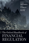 The Oxford Handbook of Financial Regulation (Oxford Handbooks) Cover Image