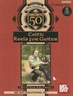 Steve Kaufman's Favorite 50 Celtic Reels A-L for Guitar Cover Image