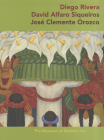 Diego Rivera, David Alfaro Siqueiros, Jose Clemente Orozco Cover Image