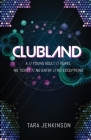 Clubland By Tara Jenkinson Cover Image