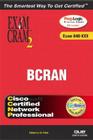 CCNP Bcran Exam Cram 2 By Eric Quinn, Fred Glauser (Joint Author) Cover Image