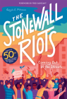 The Stonewall Riots: Coming Out in the Streets Cover Image